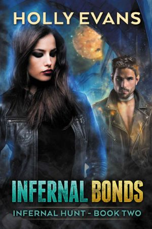 [Infernal Hunt 02] • Infernal Bonds